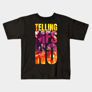 Telling Mf's NO Kids T-Shirt